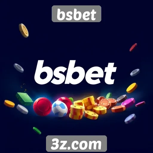 bsbet oferece nova experiência em jogos online